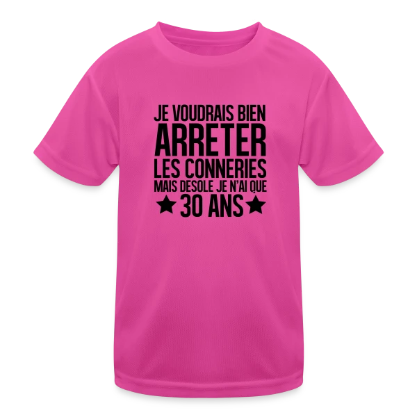 Anniversaire 30 Ans : Désolé, J'ai Seulement 30 Ans ! sur T-shirt sport Enfant
