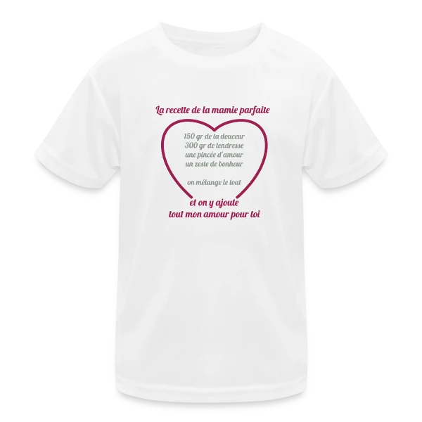 La Recette Parfaite de Mamie sur T-shirt sport Enfant