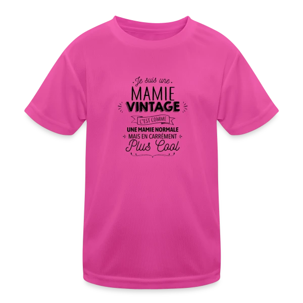 Mamie Vintage, Carrément Plus Cool sur T-shirt sport Enfant