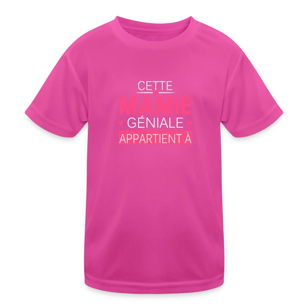Cette Mamie Géniale Appartient à... - Cadeau Personnalisé sur T-shirt sport Enfant