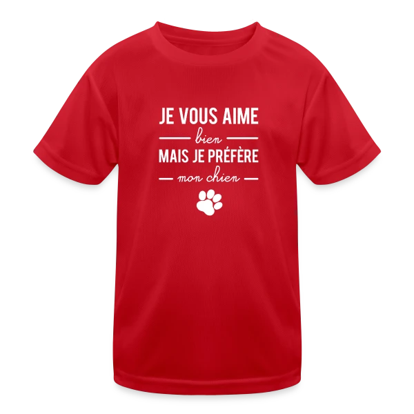 Je Préfère Mon Chien sur T-shirt sport Enfant