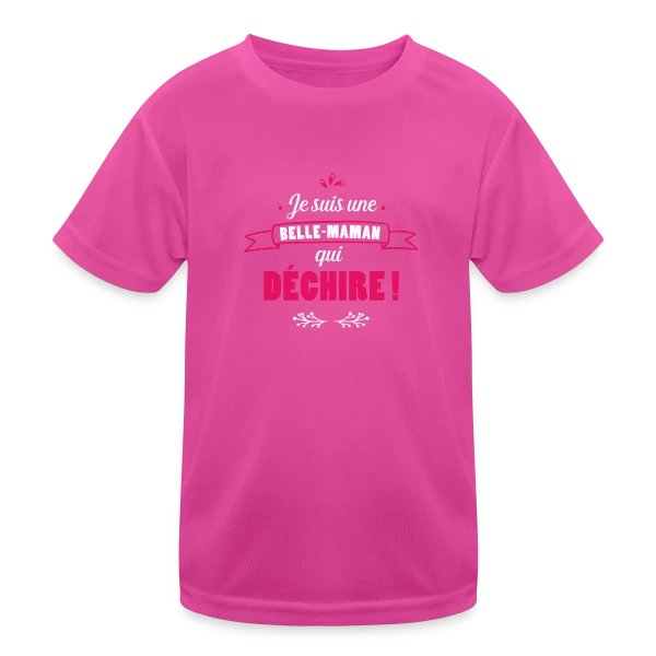 Belle-Maman Qui Déchire sur T-shirt sport Enfant