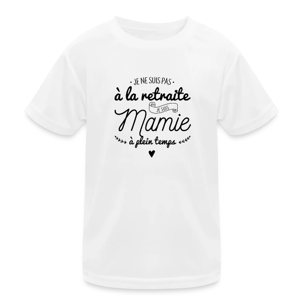 Mamie : À Plein Temps ! sur T-shirt sport Enfant