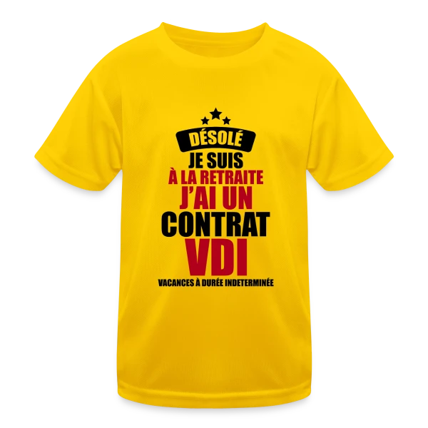 Retraite : Contrat VDI (Vacances Durée Indéterminée) sur T-shirt sport Enfant