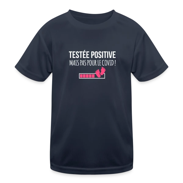 Testée Positive (Grossesse) - Humour Annonce Bébé sur T-shirt sport Enfant