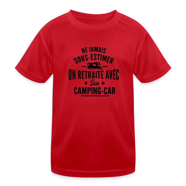 Ne Jamais Sous-Estimer un Retraité en Camping-Car sur T-shirt sport Enfant