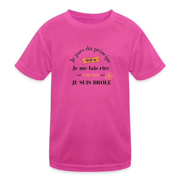 Je Suis Drôle Principe Humour sur T-shirt sport Enfant