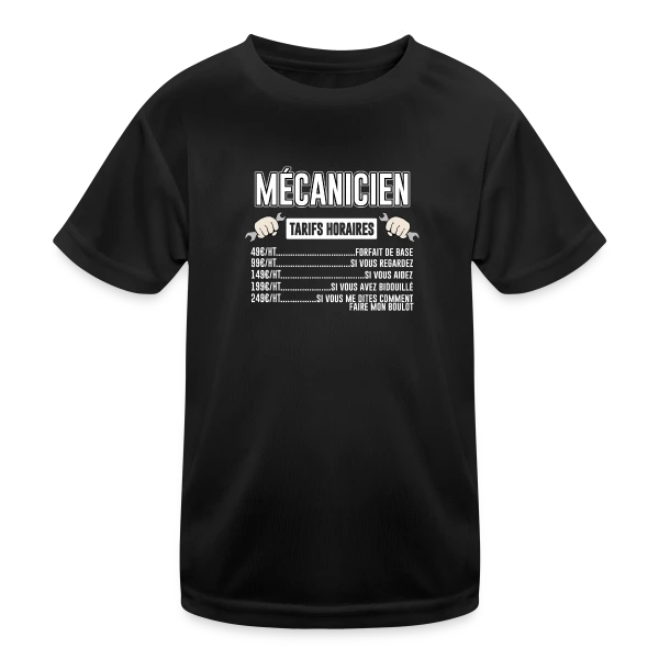 Mécanicien : Mes Tarifs Horaires | T-Shirt Humour Auto sur T-shirt sport Enfant