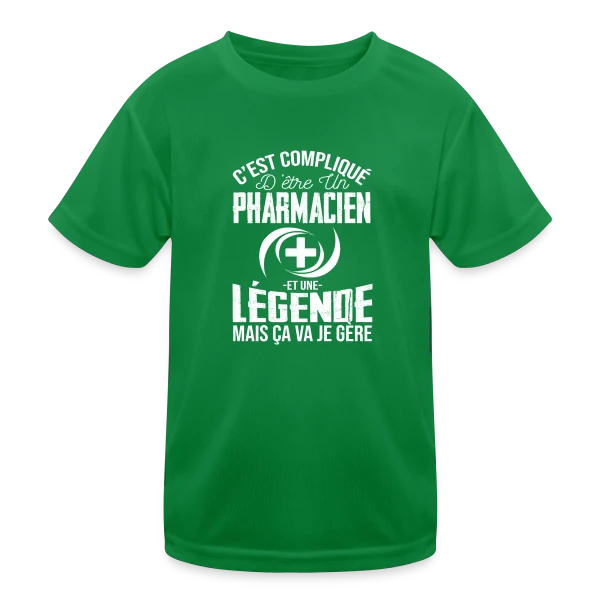 Pharmacien Légende - Humour C'est compliqué mais je gère sur T-shirt sport Enfant
