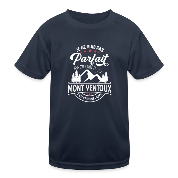 Ascension du Mont Ventoux : Presque Parfait, J'ai Grimpé le Ventoux ! sur T-shirt sport Enfant