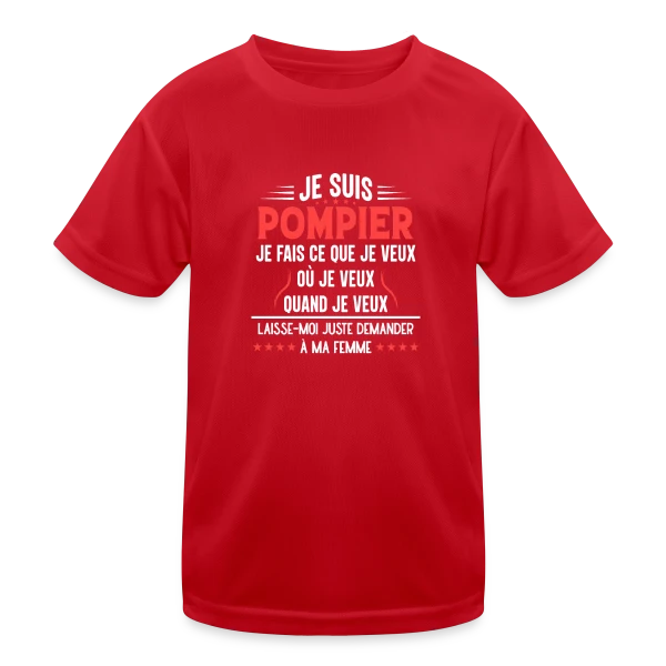 Pompier en Couple - Laissez-moi Demander à Ma Femme ! Humour sur T-shirt sport Enfant