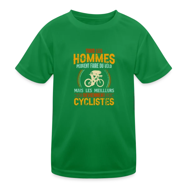 Humour Cycliste - Les Meilleurs Sont Cyclistes sur T-shirt sport Enfant