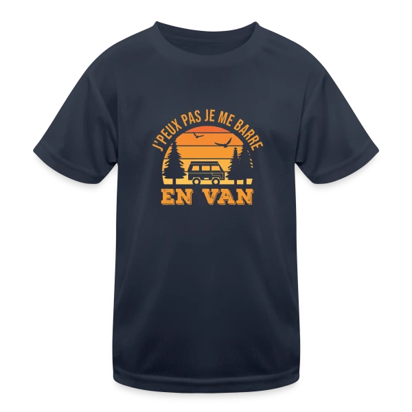 J'peux Pas, Je Me Barre en Van! Humour Voyage sur T-shirt sport Enfant