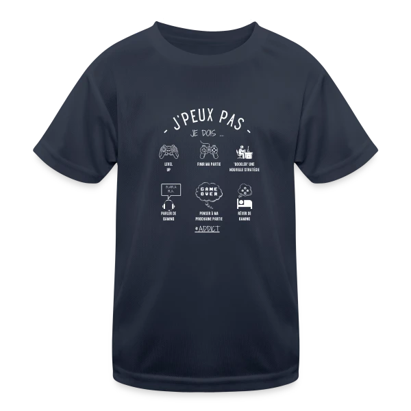 Humour Geek: 'J'peux pas, j'dois gamer' sur T-shirt sport Enfant