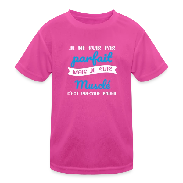 Musculation : Pas Parfait, Mais Musclé ! Humour Fitness sur T-shirt sport Enfant