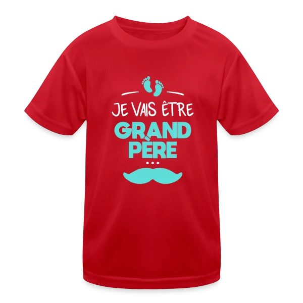 'Je Vais Être Grand-Père' - Annonce Fierté Bébé sur T-shirt sport Enfant