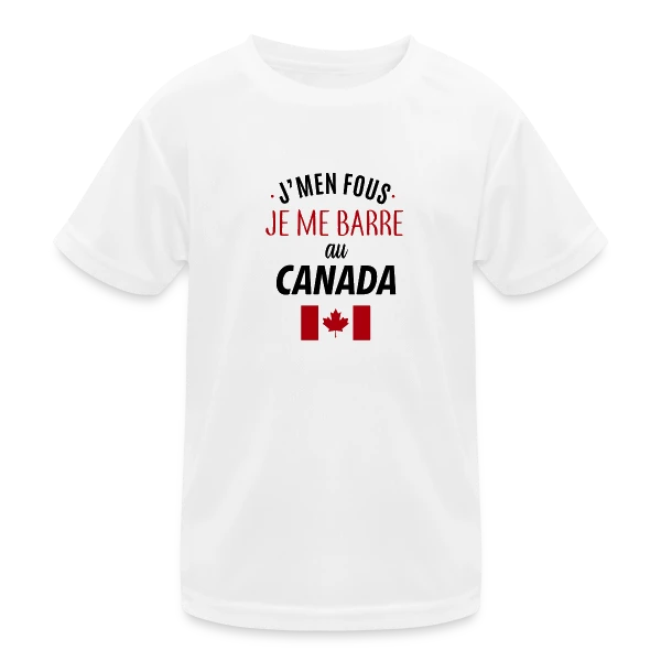 J'men fous, je me barre au Canada ! sur T-shirt sport Enfant