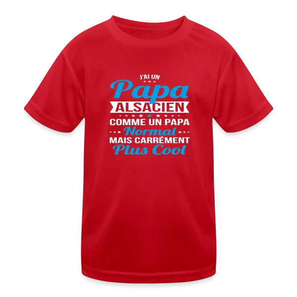 Papa Alsacien Plus Cool sur T-shirt sport Enfant