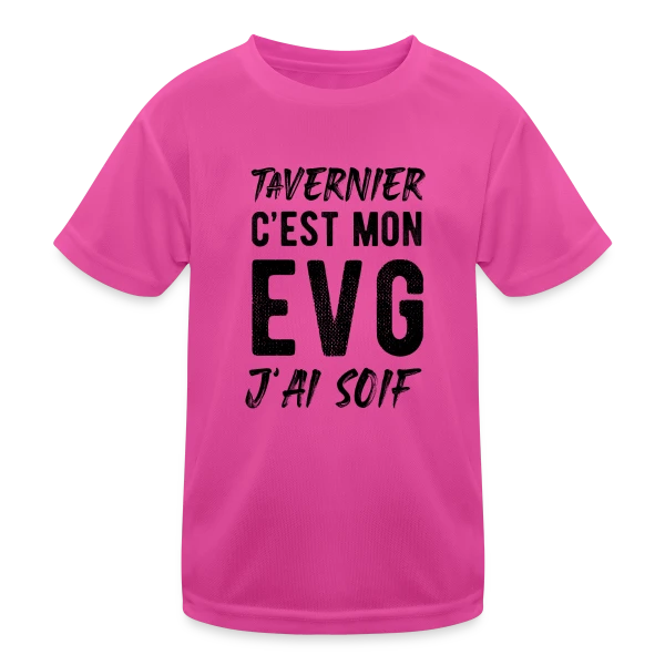 EVG Tavernier J'ai Soif sur T-shirt sport Enfant