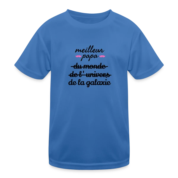 'Meilleur Papa du Monde' - La Déclaration Ultime sur T-shirt sport Enfant