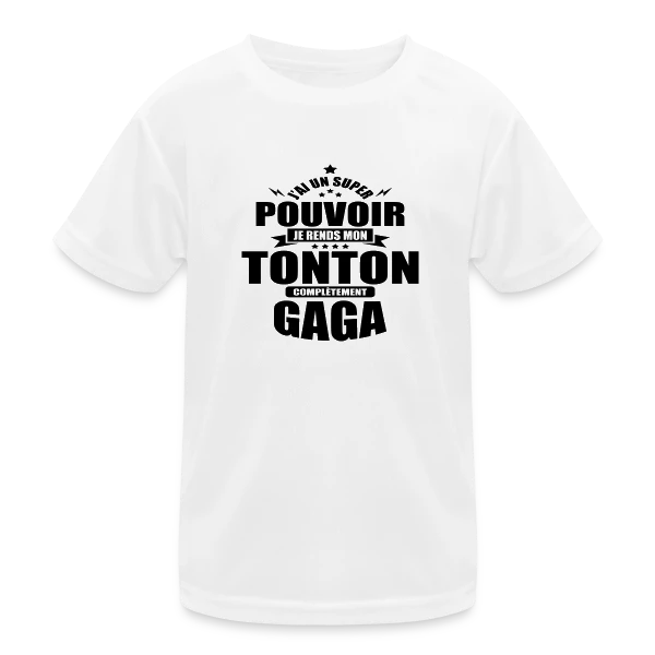 Humour Tonton : Je Rends Mon Tonton Gaga sur T-shirt sport Enfant