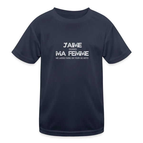 Humour Moto 'Quand Ma Femme Me Laisse Faire un Tour' sur T-shirt sport Enfant