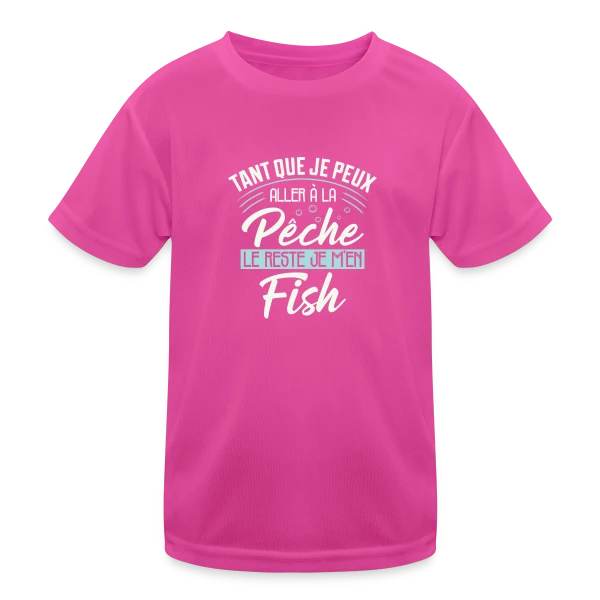 Pêcheur Humour - Le Reste Je M'en Fish sur T-shirt sport Enfant