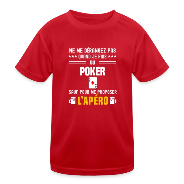 poker ne dérangez pas sauf apéro sur T-shirt sport Enfant