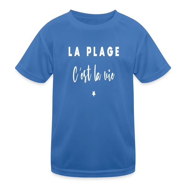 La Plage C'est la Vie sur T-shirt sport Enfant