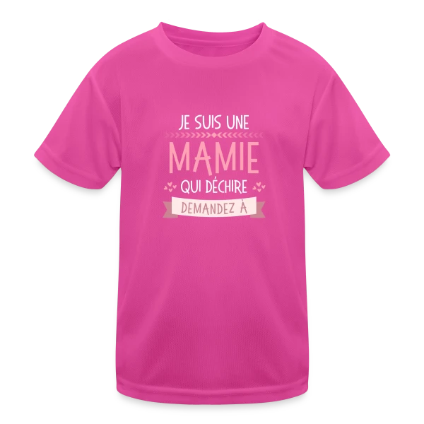 Mamie Qui Déchire : Demandez aux [Prénoms Personnalisés] sur T-shirt sport Enfant