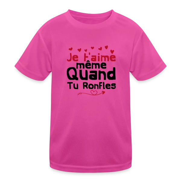 Je T'aime Même Quand Tu Ronfles sur T-shirt sport Enfant