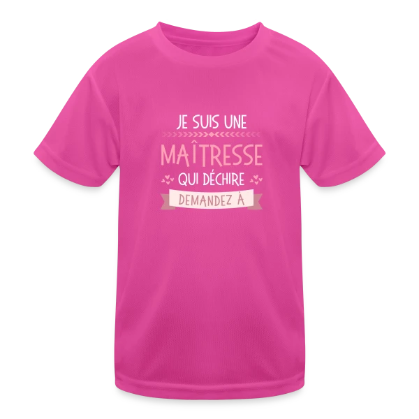 Maîtresse qui Déchire Personnalisable - Idée Cadeau Fin d'Année sur T-shirt sport Enfant