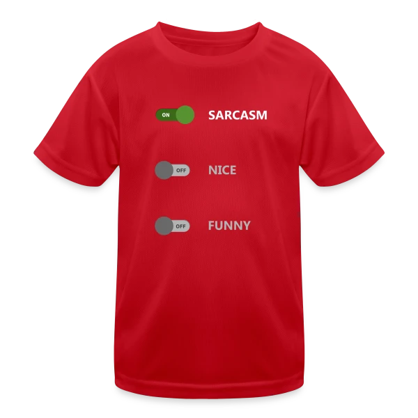 Interrupteur Sarcasme ON sur T-shirt sport Enfant
