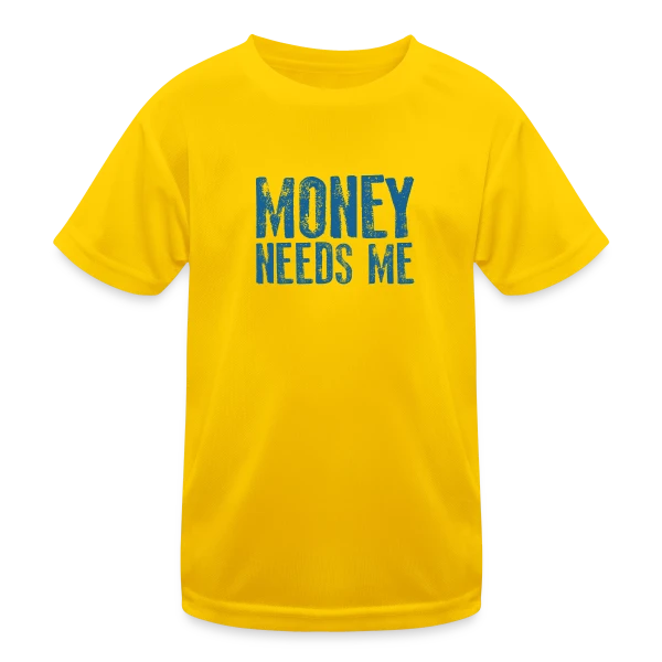 L'ARGENT A BESOIN DE MOI sur T-shirt sport Enfant