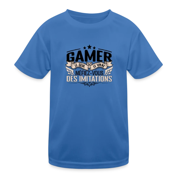 'Le Vrai Gamer' : Méfiez-vous des Imitations sur T-shirt sport Enfant