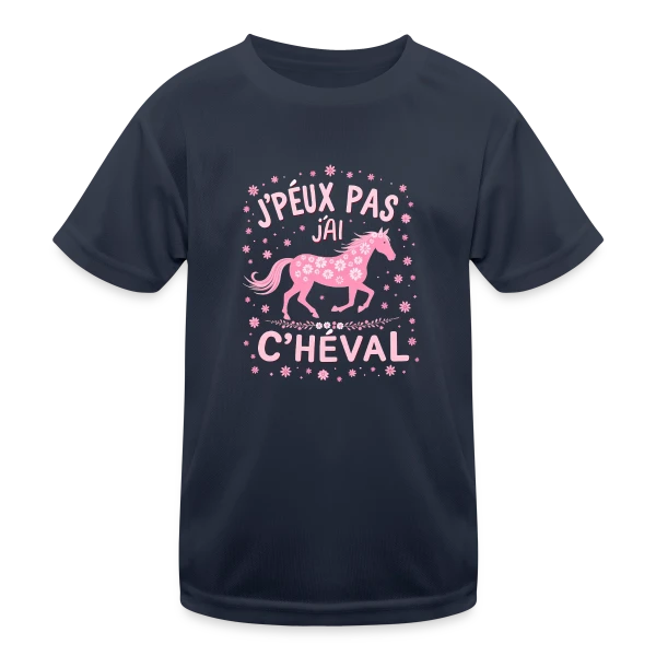 J'Peux Pas J'Ai Cheval - Humour Équitation Rose sur T-shirt sport Enfant