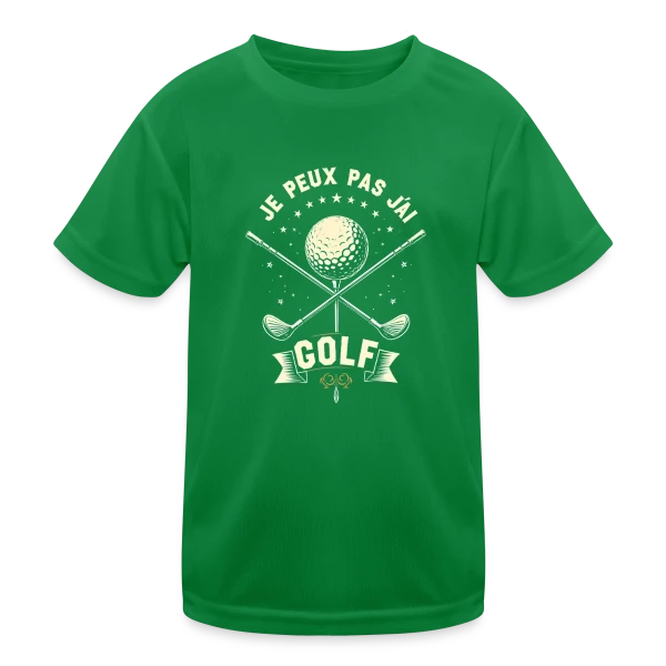 Je Peux Pas, J'Ai Golf - Humour Golfeur sur T-shirt sport Enfant