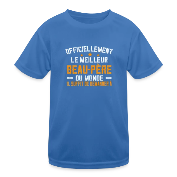 Beau-Père : T-shirt Personnalisé pour un Super Beau-Père sur T-shirt sport Enfant