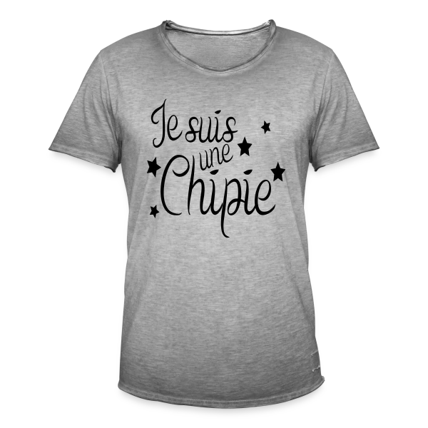 "Je suis une chipie" | Humour Femme sur T-shirt vintage Homme