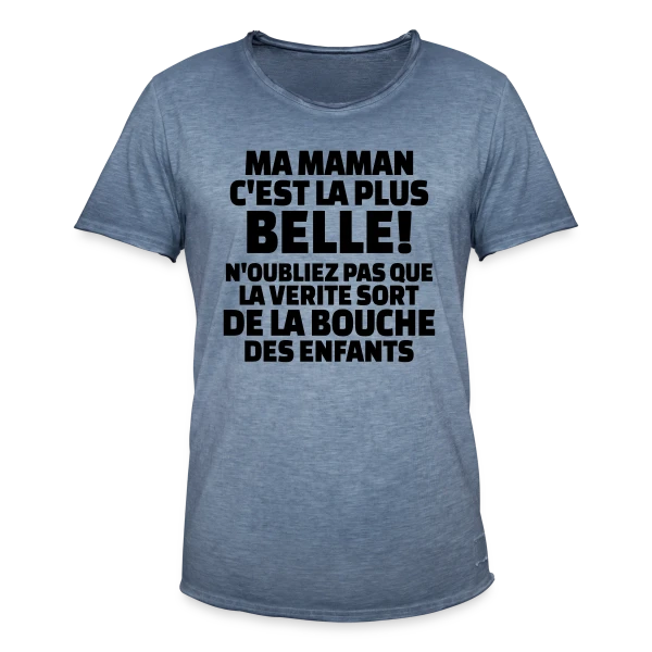 "Ma Maman, La Plus Belle du Monde" : Amour Infini sur T-shirt vintage Homme