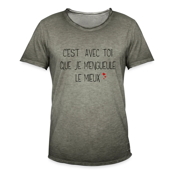 Humour Couple : C'est avec toi que je m'engueule le mieux sur T-shirt vintage Homme