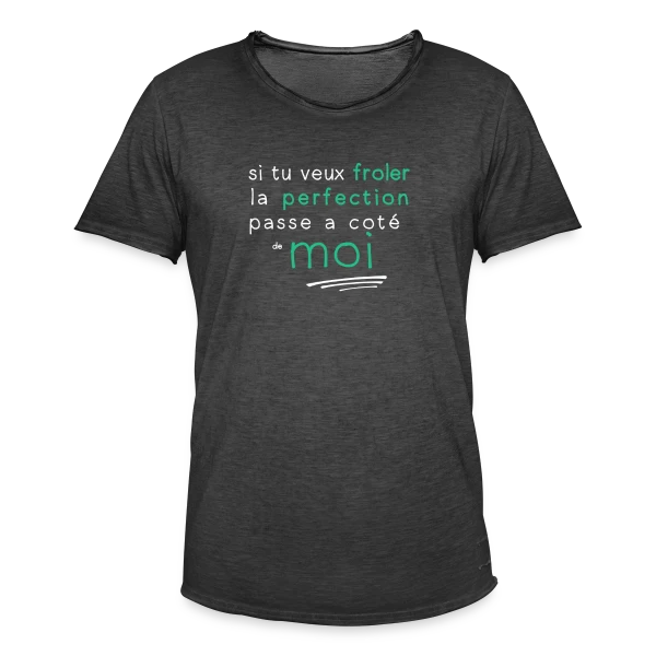 La Perfection sur T-shirt vintage Homme
