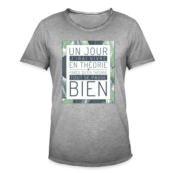 Un Jour J'Irai Vivre en Théorie sur T-shirt vintage Homme