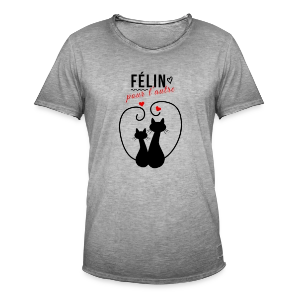 Félin pour l'autre sur T-shirt vintage Homme