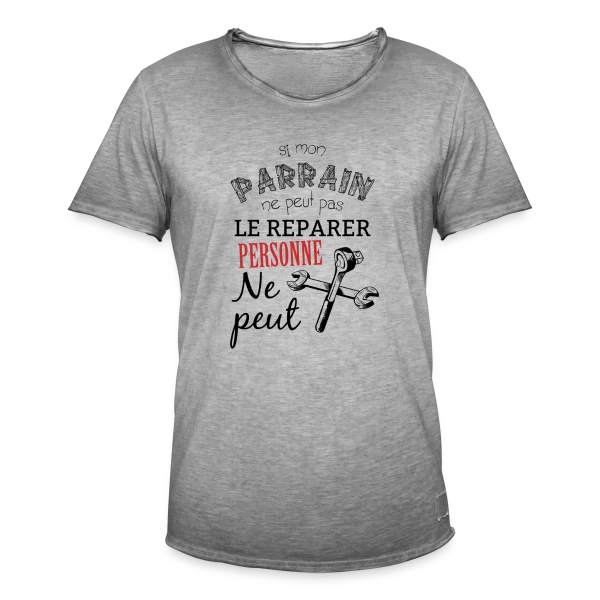 Si Parrain ne peut pas le réparer, personne ne peut ! sur T-shirt vintage Homme