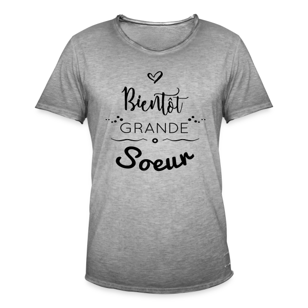 Bientôt Grande Sœur sur T-shirt vintage Homme