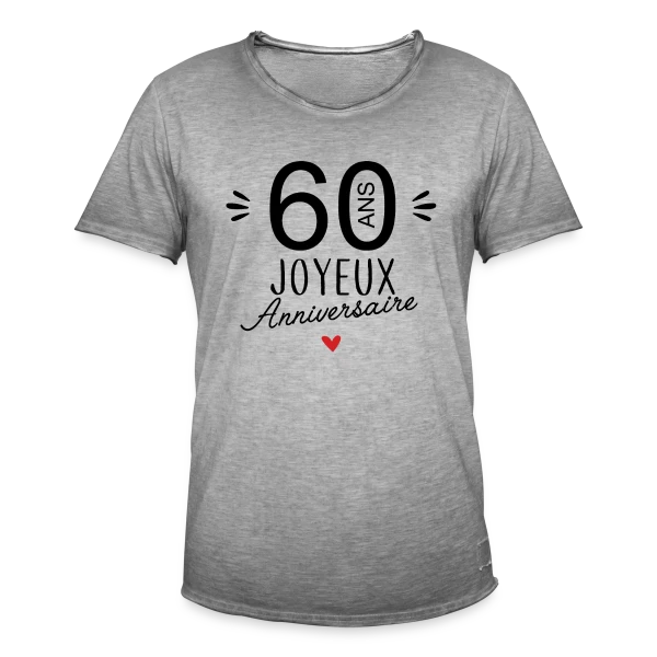Joyeux Anniversaire 60 Ans – Édition Spéciale sur T-shirt vintage Homme