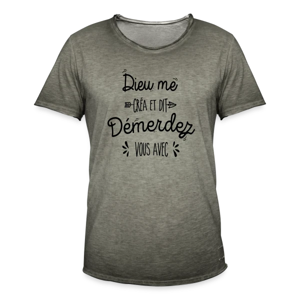 'Démerdez-vous avec' sur T-shirt vintage Homme