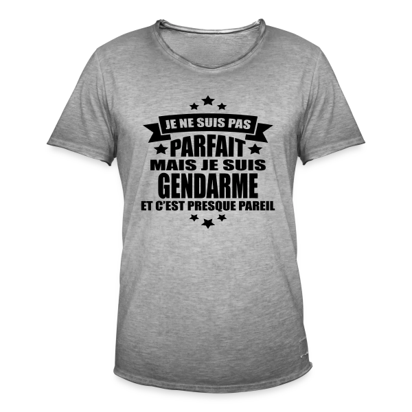 Gendarme Humoristique : Je Ne Suis Pas Parfait sur T-shirt vintage Homme