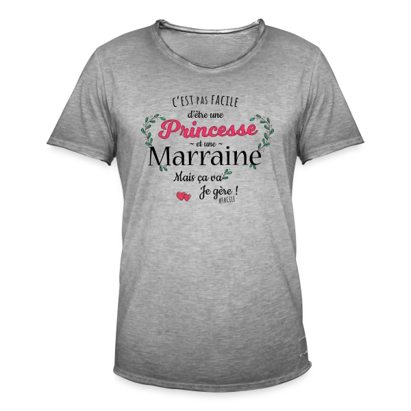 'Ma Marraine, Ma Princesse' - Cadeau Affectueux sur T-shirt vintage Homme